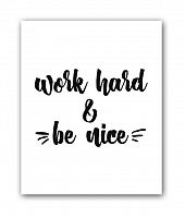 постер be nice а3 в Белгороде